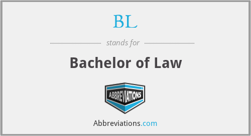 BL - Bachelor of Law
