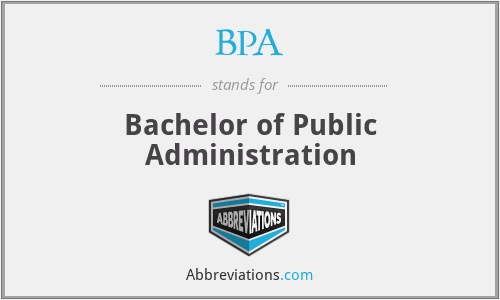 BPA - Bachelor of Public Administration