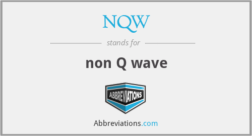 NQW - non Q wave