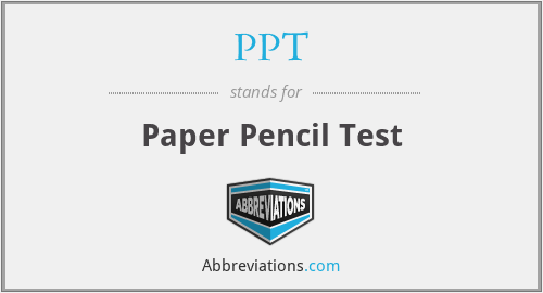 PPT - Paper Pencil Test