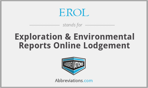 EROL - Exploration & Environmental Reports Online Lodgement