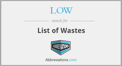 LOW - List of Wastes