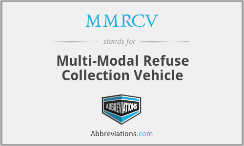 MMRCV - Multi-Modal Refuse Collection Vehicle