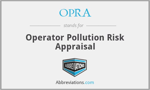 OPRA - Operator Pollution Risk Appraisal
