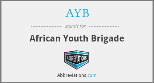 AYB - African Youth Brigade