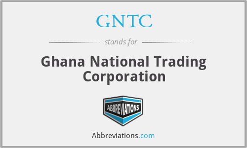 GNTC - Ghana National Trading Corporation