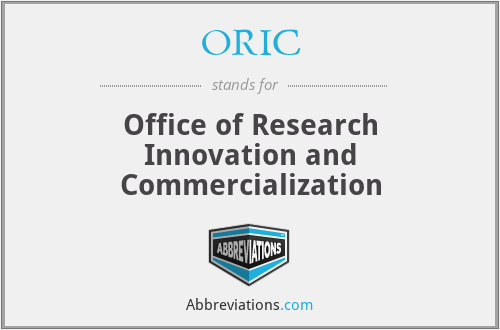 ORIC - Office of Research Innovation and Commercialization