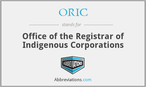 ORIC - Office of the Registrar of Indigenous Corporations