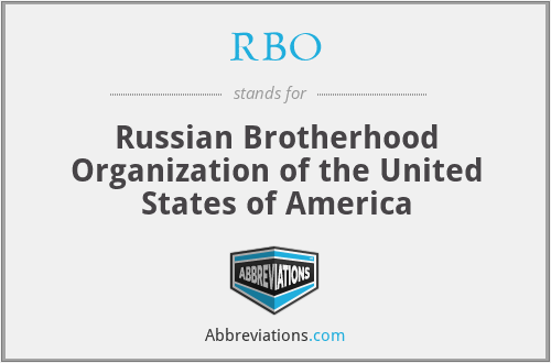 RBO - Russian Brotherhood Organization of the United States of America