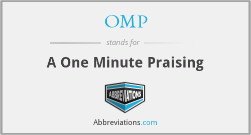 OMP - A One Minute Praising