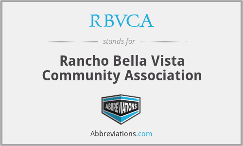 RBVCA - Rancho Bella Vista Community Association