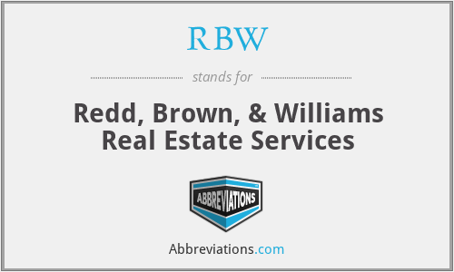 RBW - Redd, Brown, & Williams Real Estate Services
