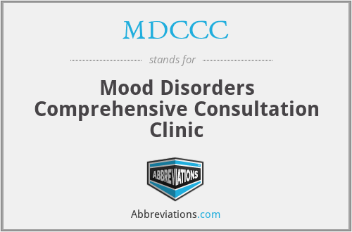 MDCCC - Mood Disorders Comprehensive Consultation Clinic