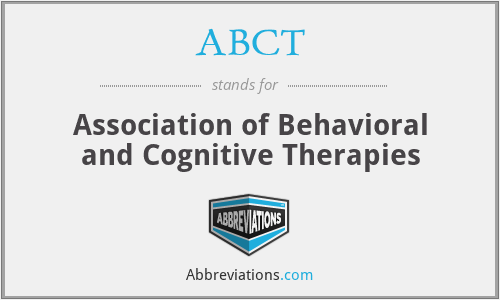 ABCT - Association of Behavioral and Cognitive Therapies