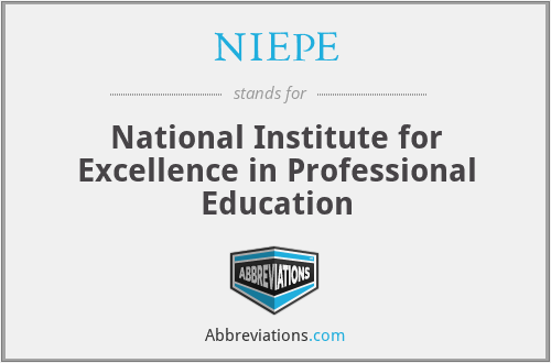NIEPE - National Institute for Excellence in Professional Education