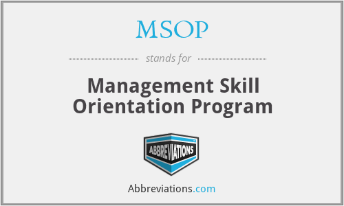 MSOP - Management Skill Orientation Program