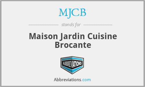 MJCB - Maison Jardin Cuisine Brocante