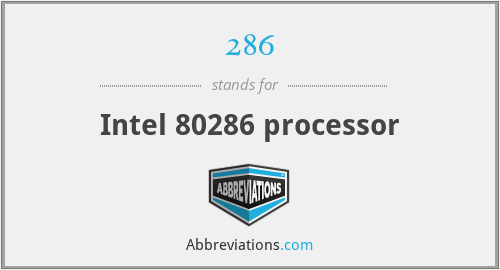 286 - Intel 80286 processor