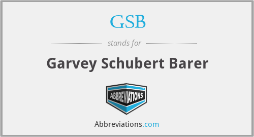 GSB - Garvey Schubert Barer