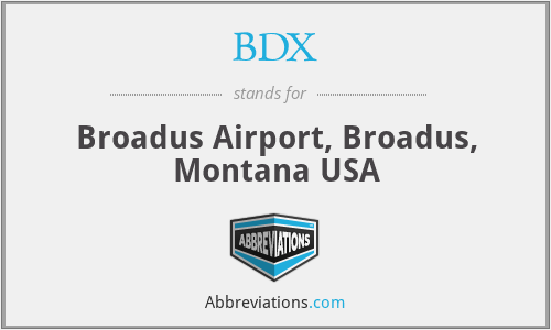 BDX - Broadus Airport, Broadus, Montana USA