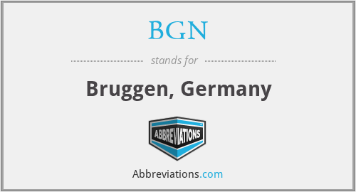 BGN - Bruggen, Germany