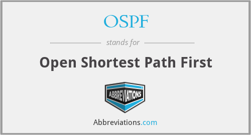 OSPF - Open Shortest Path First