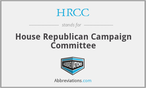HRCC - House Republican Campaign Committee