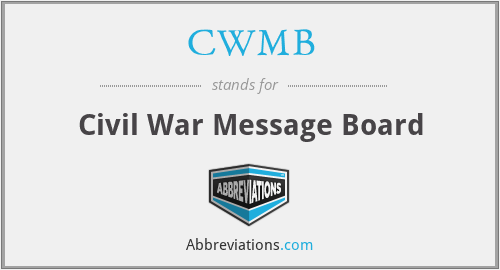 CWMB - Civil War Message Board