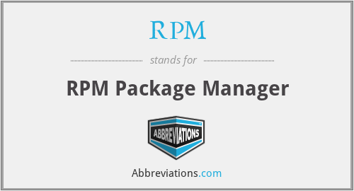 RPM - RPM Package Manager