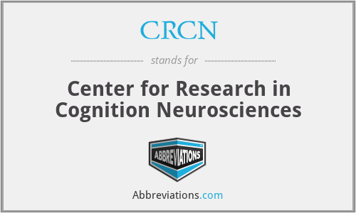 CRCN - Center for Research in Cognition Neurosciences