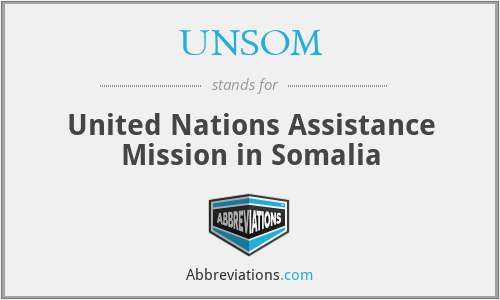 UNSOM - United Nations Assistance Mission in Somalia