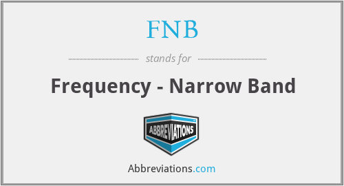 FNB - Frequency - Narrow Band