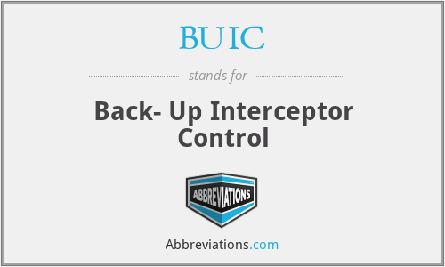 BUIC - Back- Up Interceptor Control