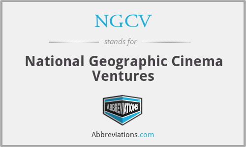 NGCV - National Geographic Cinema Ventures