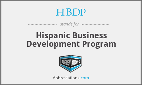 HBDP - Hispanic Business Development Program