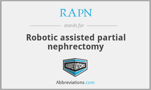 RAPN - Robotic assisted partial nephrectomy
