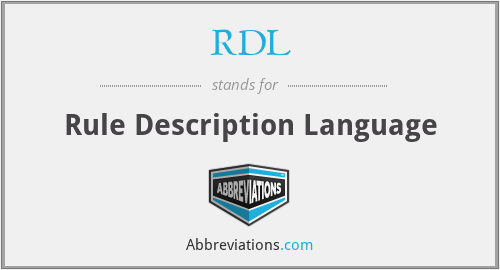 RDL - Rule Description Language