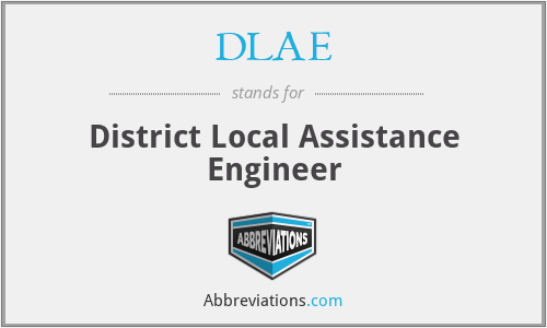 DLAE - District Local Assistance Engineer