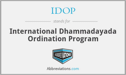 IDOP - International Dhammadayada Ordination Program