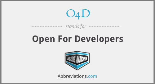 O4D - Open For Developers