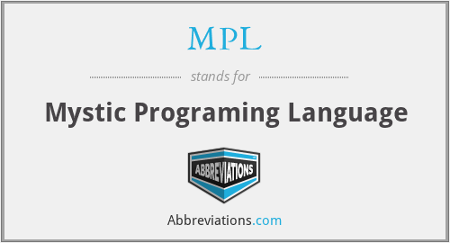 MPL - Mystic Programing Language