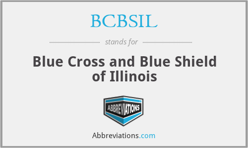 BCBSIL - Blue Cross and Blue Shield of Illinois