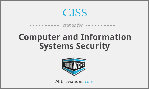CISS - Computer and Information Systems Security