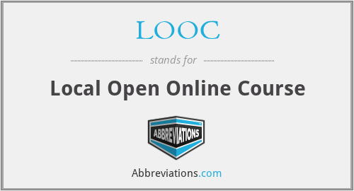 LOOC - Local Open Online Course