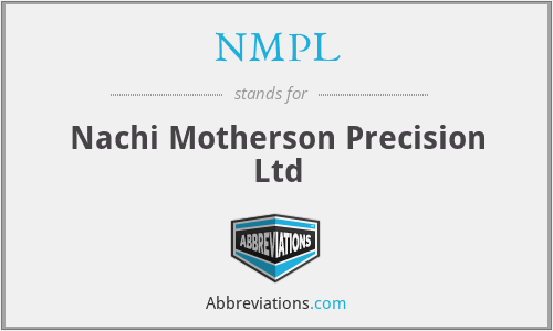 NMPL - Nachi Motherson Precision Ltd