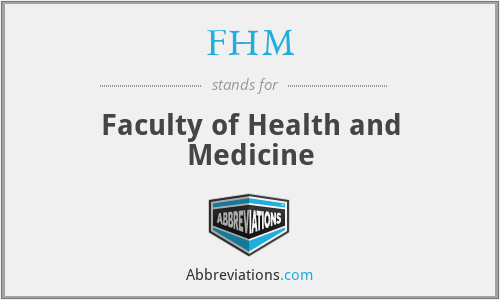 FHM - Faculty of Health and Medicine
