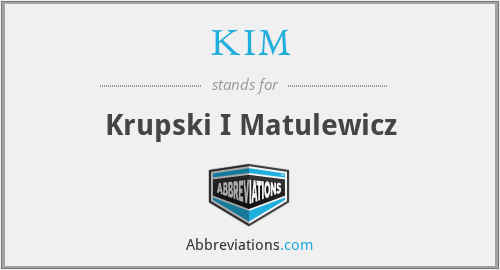 KIM - Krupski I Matulewicz