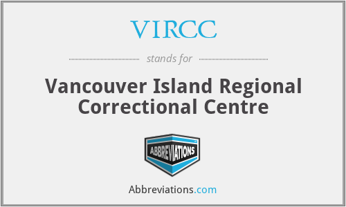 VIRCC - Vancouver Island Regional Correctional Centre