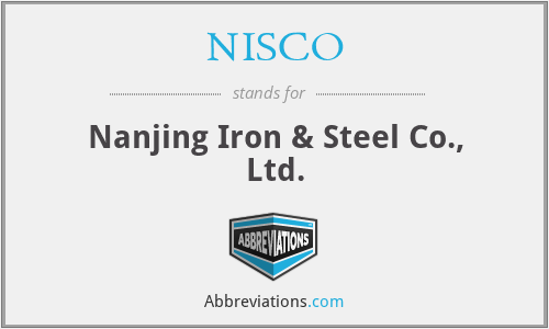 NISCO - Nanjing Iron & Steel Co., Ltd.