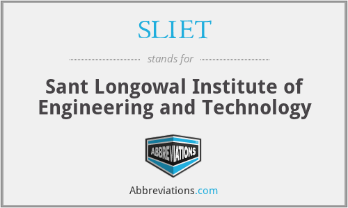 SLIET - Sant Longowal Institute of Engineering and Technology